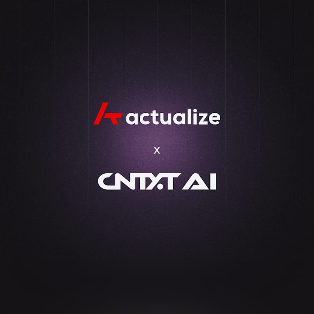 شراكة بين CNTXT AI وActualize لإطلاق وكيل صوتي ذكي مدرك للهجات العربية، لتلبية احتياجات سوق الذكاء الاصطناعي التفاعلي في الخليج والبالغ 2.2 مليار دولار